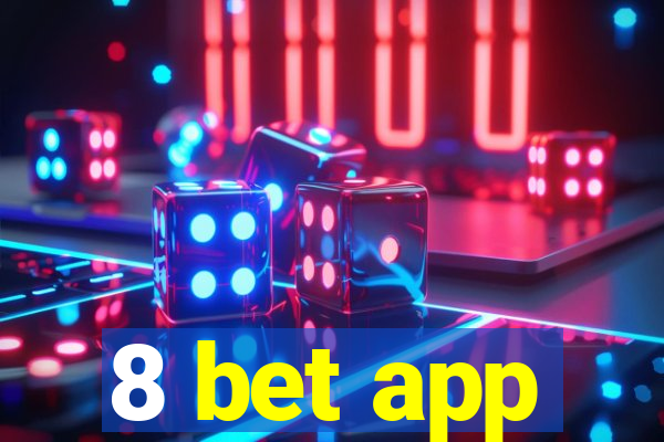 8 bet app